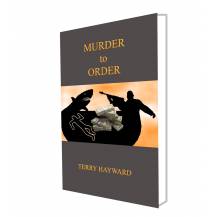 MURDER TO ORDER - a Book in the Jack Delaney Chronicles 